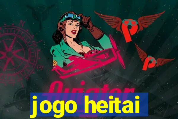 jogo heitai